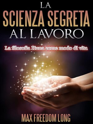 cover image of La Scienza Segreta al lavoro